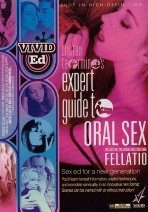 Poster of Expert Guide to Oral Sex, Part 2: Fellatio